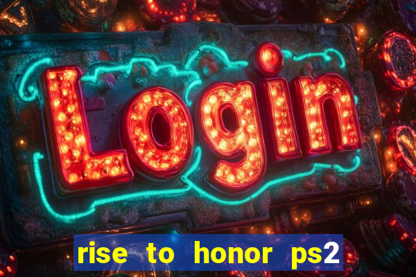 rise to honor ps2 iso pt br